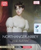 Northanger Abbey written by Jane Austen performed by Anna Massey on CD (Unabridged)
